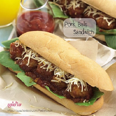 Pork Balls Sandwich สูตรอาหาร วิธีทำ แม่บ้าน